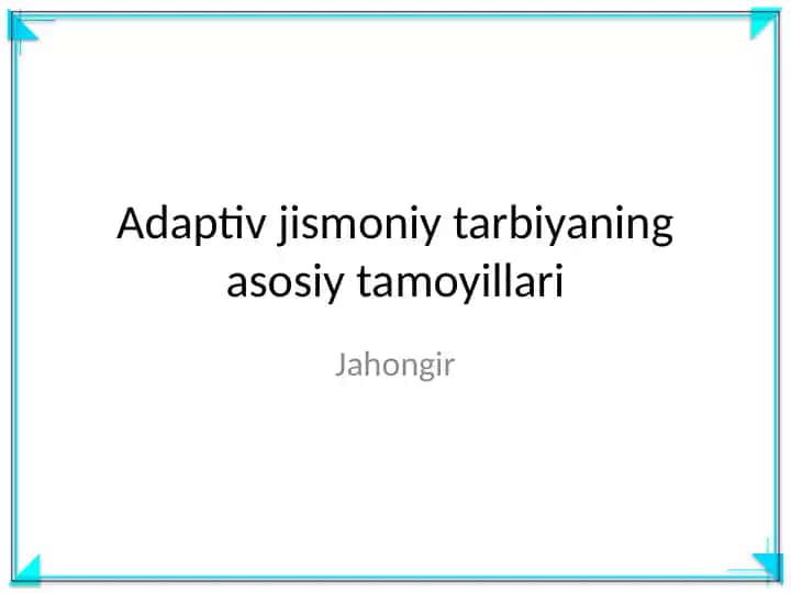 Adaptiv jismoniy tarbiyaning asosiy tamoyillari