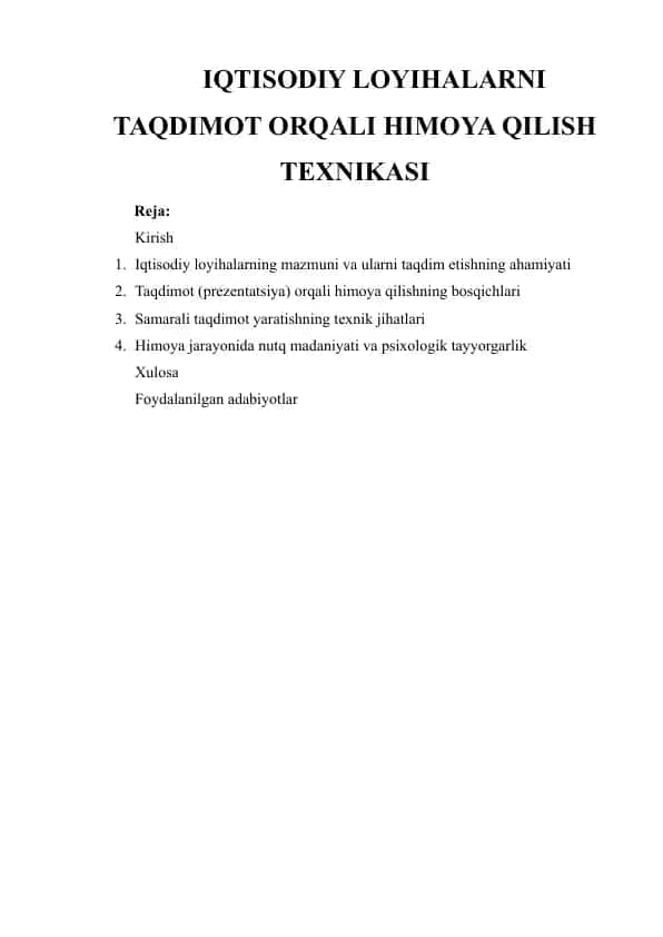 IQTISODIY LOYIHALARNI TAQDIMOT ORQALI HIMOYA QILISH TEXNIKASI