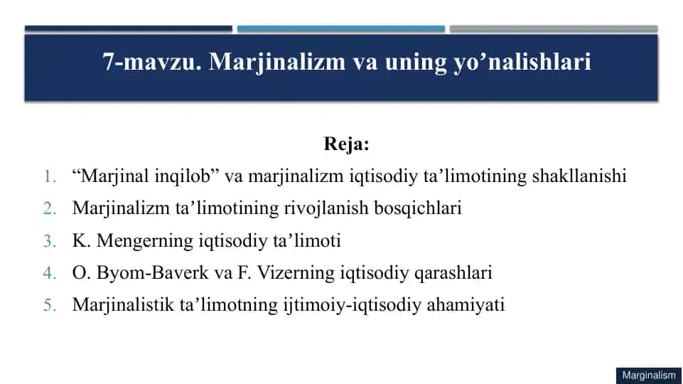 "Marjinalinqilob” va marjinalizm iqtisodiy taʼlimotining shakllanishi