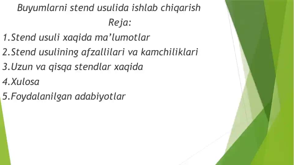 Buyumlarni stend usulida ishlab chiqarish