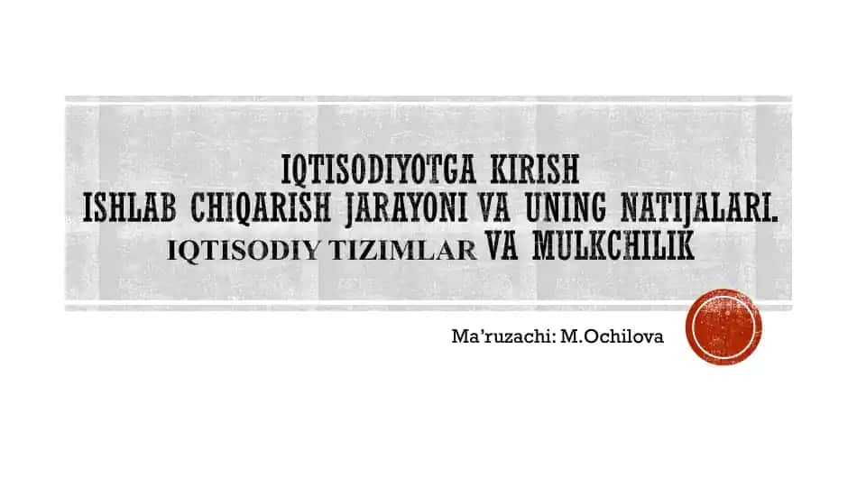 IQTISOD SO’ZINING LUG’AVIY MA’NOSI