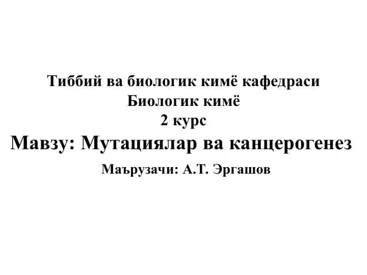 Mutatsiyalar va Kanserogenez