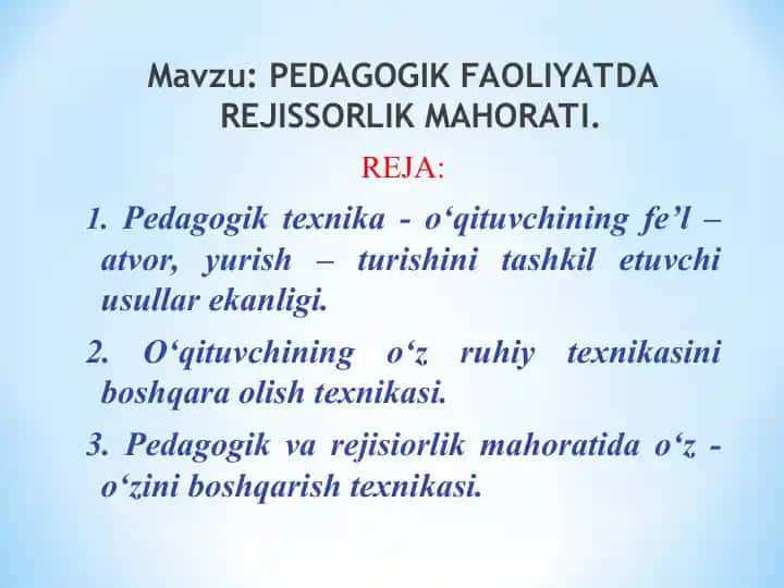 PEDAGOGIK FAOLIYATDA REJISSORLIK MAHORATI