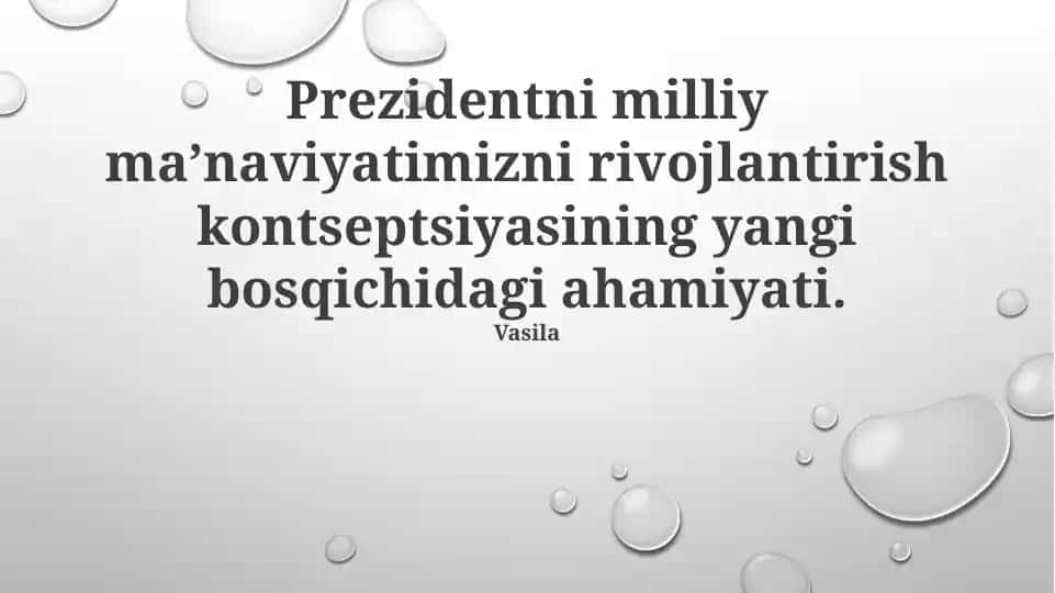 Prezidentni milliy maʼnaviyatimizni rivojlantirish kontseptsiyasining yangi bosqichidagi ahamiyati