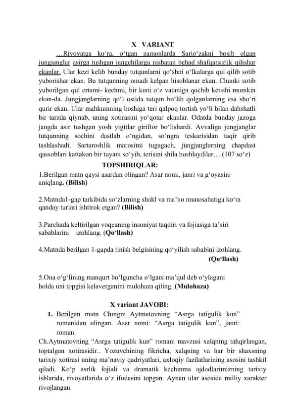 Sario‘zak va jungjanglar arasida jangchilarning ahvoli