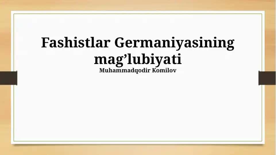 Fashistlar Germaniyasining mag’lubiyati