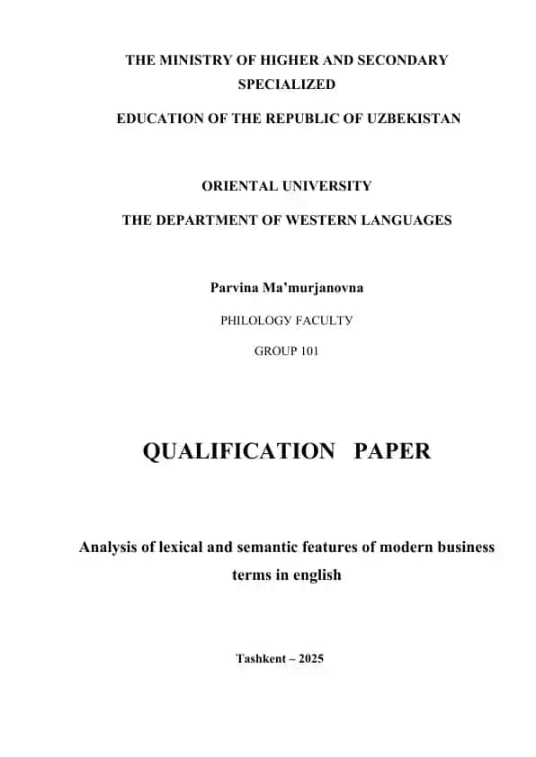 АNАLYSIS ОF LЕXIСАL АND SЕMАNTIС FЕАTURЕS ОF MОDЕRNBUSINЕSS TЕRMS IN ЕNGLISH