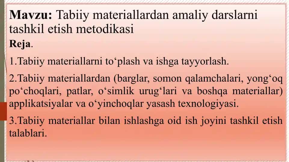 Tabiiy materiallardan amaliy darslarni tashkil etish metodikasi