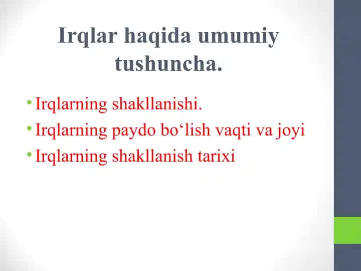Irqlar haqida umumiy tushuncha