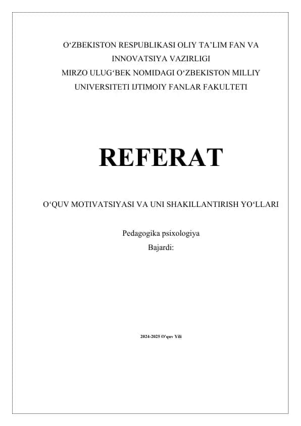 OʻQUV MOTIVATSIYASI VA UNI SHAKILLANTIRISH YOʻLLARI