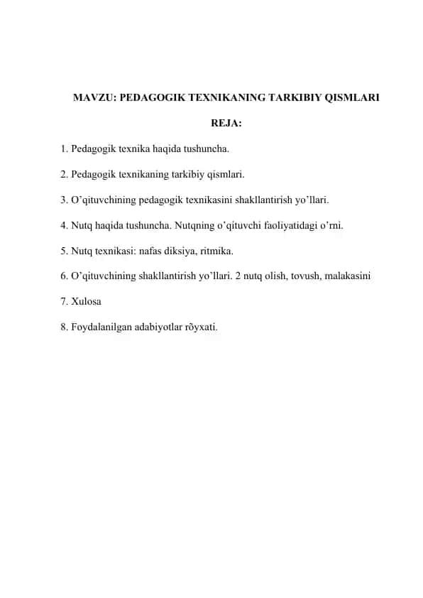 PEDAGOGIK TEXNIKANING TARKIBIY QISMLARI