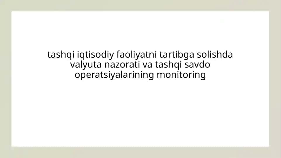 Tashqi iqtisodiy faoliyatni tartibga solish