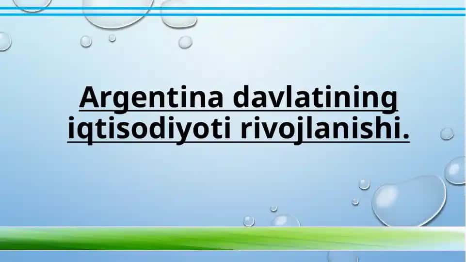 Argentina davlatining iqtisodiyoti