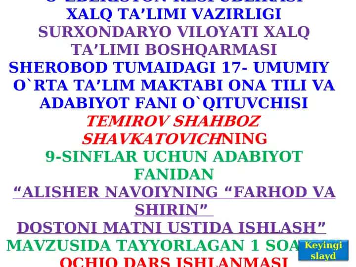 "ALISHER NAVOIYNING“FARHOD VA SHIRIN” DOSTONI MATNI USTIDA ISHLASH”