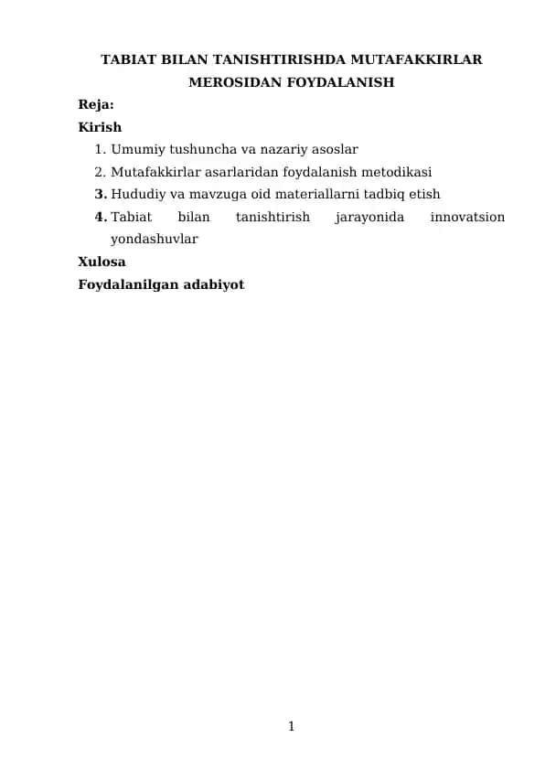 Tabiat bilan tanishtirishda mutafakkirlar merosidan foydalanish