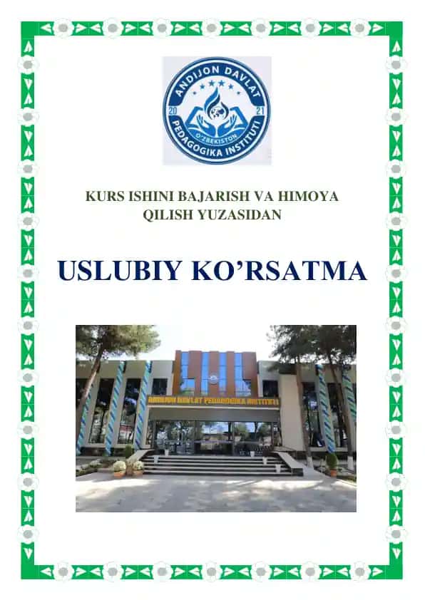 Uslubiy ko'rsatma kurs ishini bajarish va himoya qilish yuzasidan