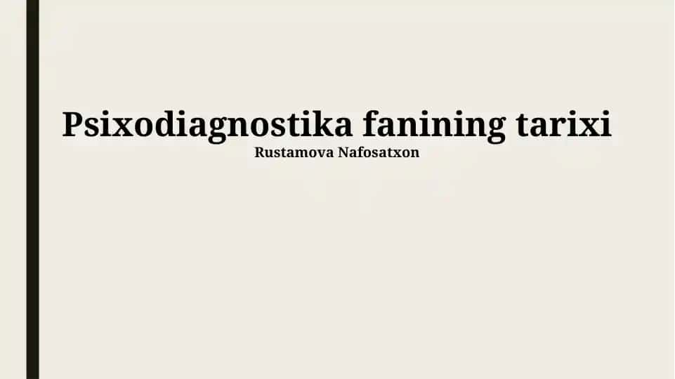 Psixodiagnostika fanining tarixi