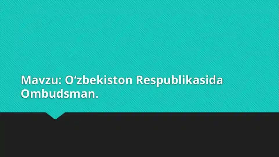 O'zbekiston Respublikasida Ombudsman
