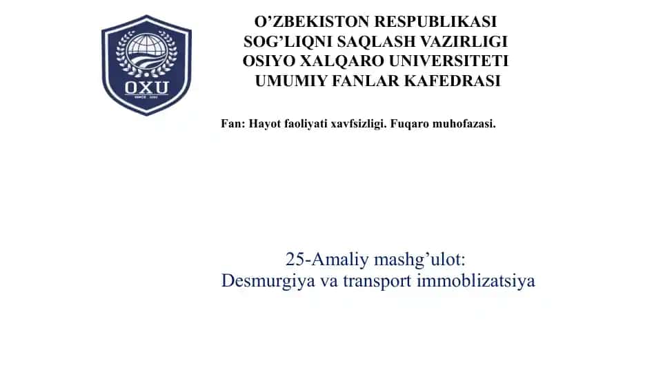 Desmurgiya va Transport Immobilizatsiya