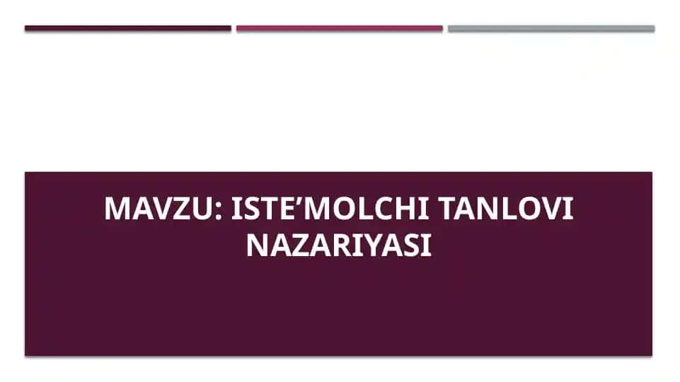 Iste’molchi tanlovi nazariyasi