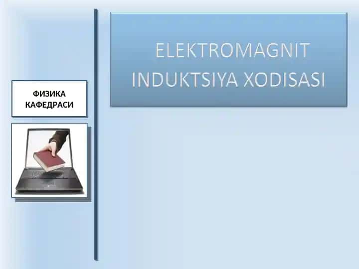 Elektromagnit induksiya hodisasi