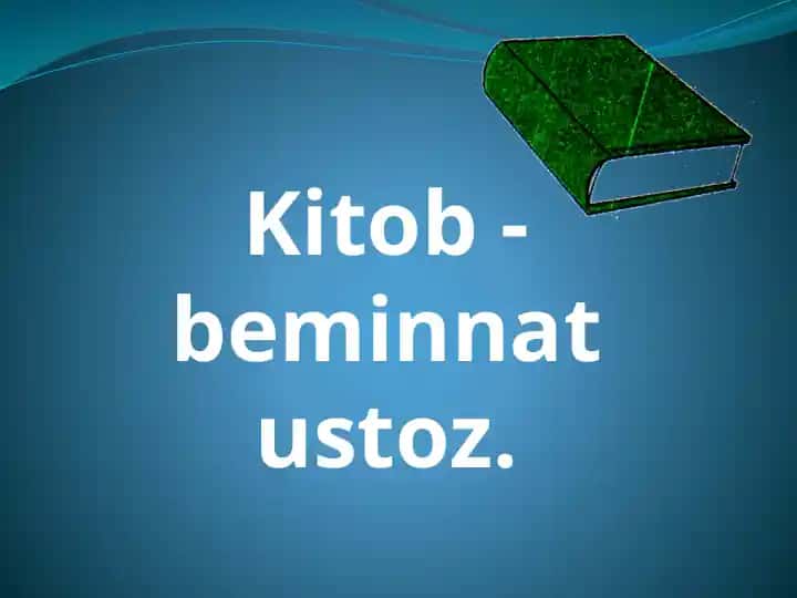 Kitob - beminnat ustoz