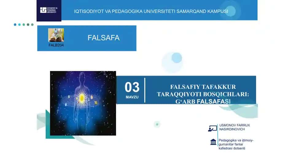 Falsafiy Tafakkur Taraqqiyoti Bosqichlari: G‘arbfalsafasi