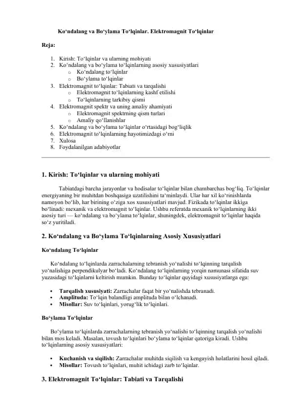 Ko‘ndalang va Bo‘ylama To‘lqinlar. Elektromagnit To‘lqinlar