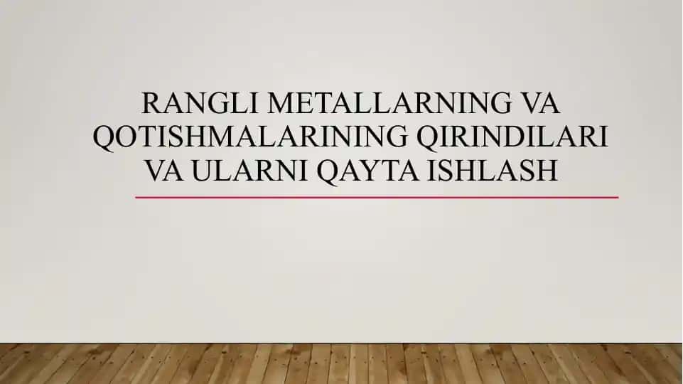 Ranglimetallarning vaqotishmalarini qayta ishlash