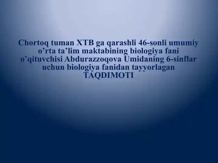 Biologiya fanidan ta'lim materiali