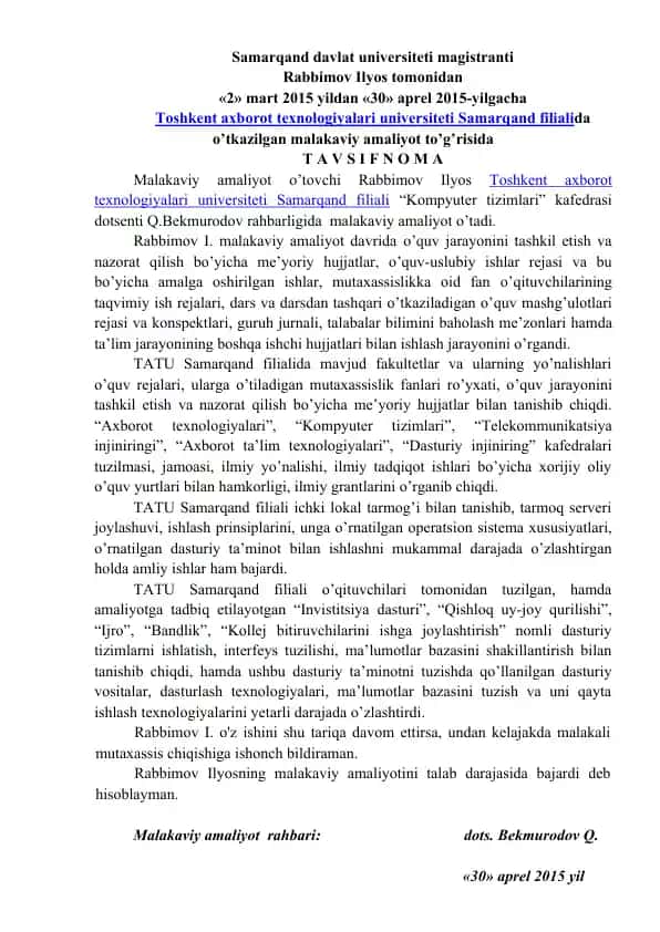 Malakaviy amaliyot to'g'risida Tavsifi