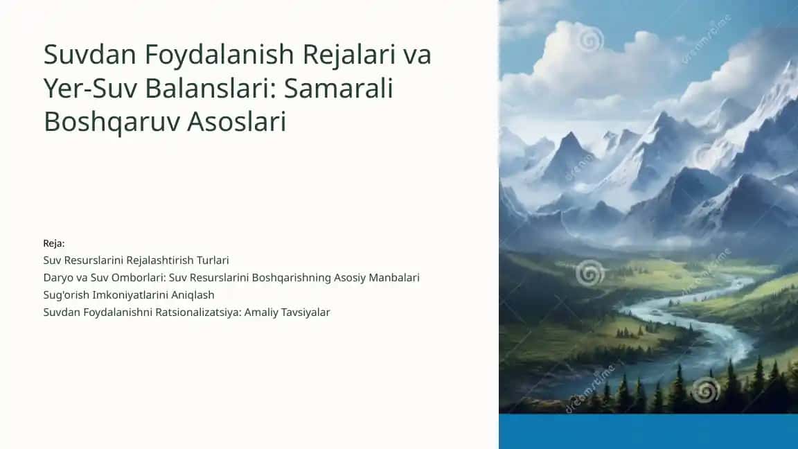 Suvdan Foydalanish Rejalari va Yer-Suv Balanslari: Samarali Boshqaruv Asoslari