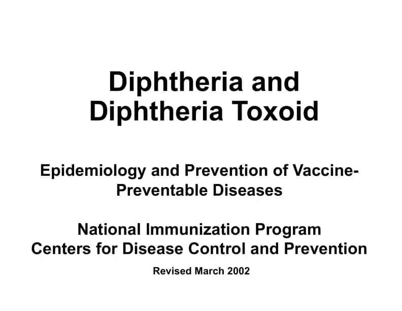 Diphtheria and Diphtheria Toxoid
