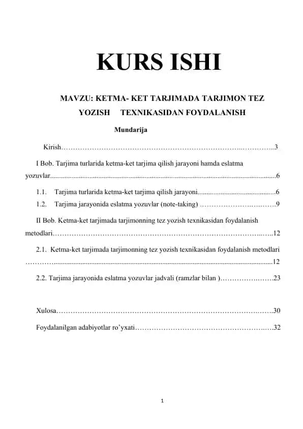 KETMA- KET TARJIMADA TARJIMON TEZ YOZISH TEXNIKASIDAN FOYDALANISH