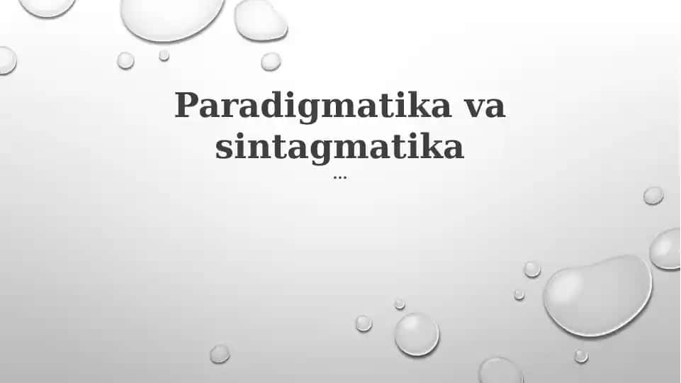 Paradigmatika va Sintagmatika