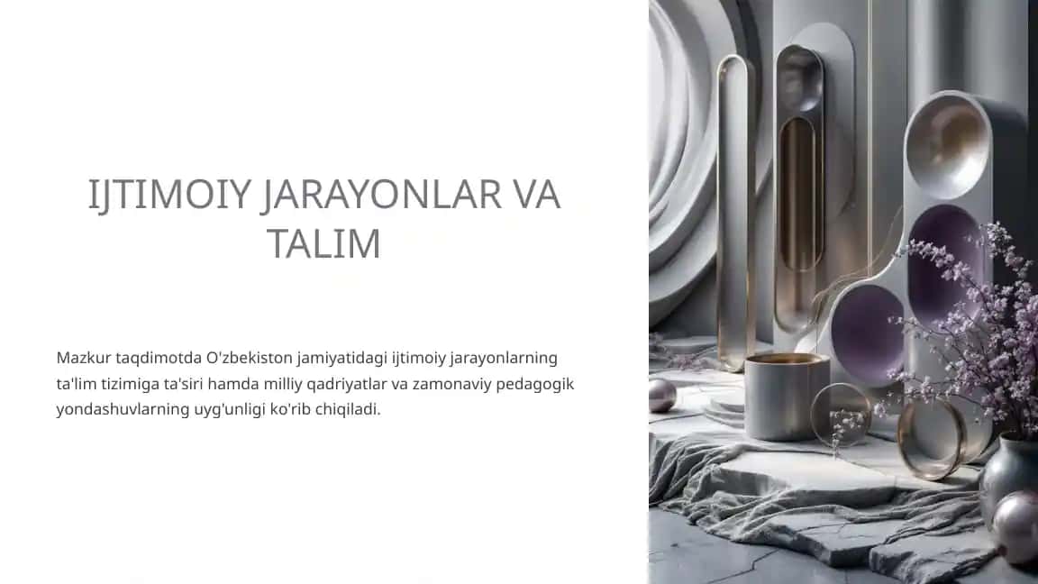 IJTIMOIY JARAYONLAR VA TALIM