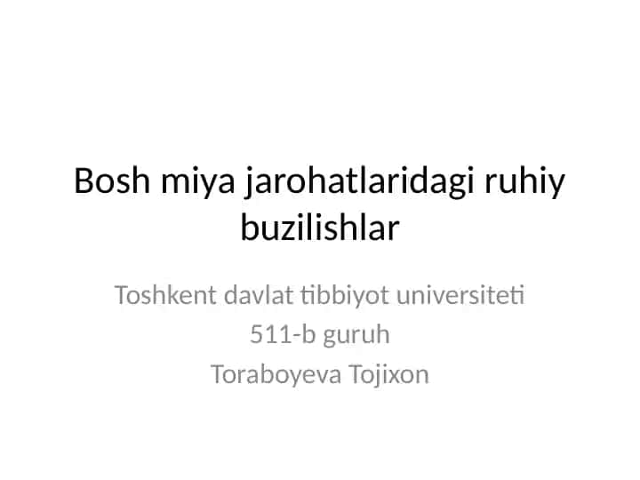 Bosh miya jarohatlaridagi ruhiy buzilishlar