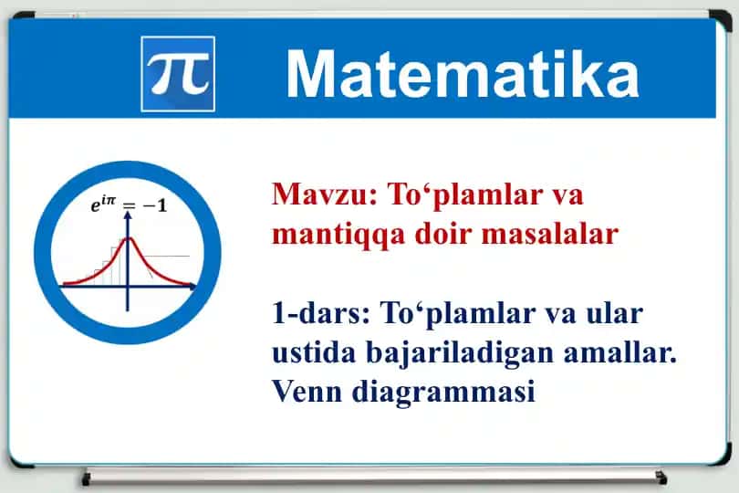 To‘plamlar va mantiqdoir masalalar