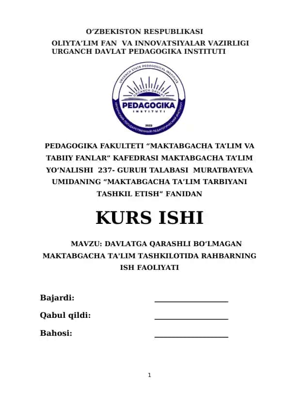 "MAKTABGACHA TA’LIM TARBIYANI TASHKIL ETISH"