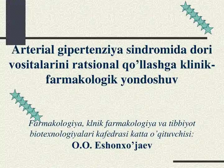Arterial gipertenziya sindromida dori vositalarini ratsional qo’llashga klinik-farmakologik yondoshuv