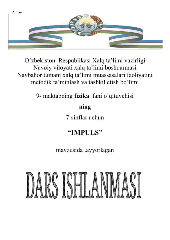 Impuls mavzusidagi Fizika darsi materiallari