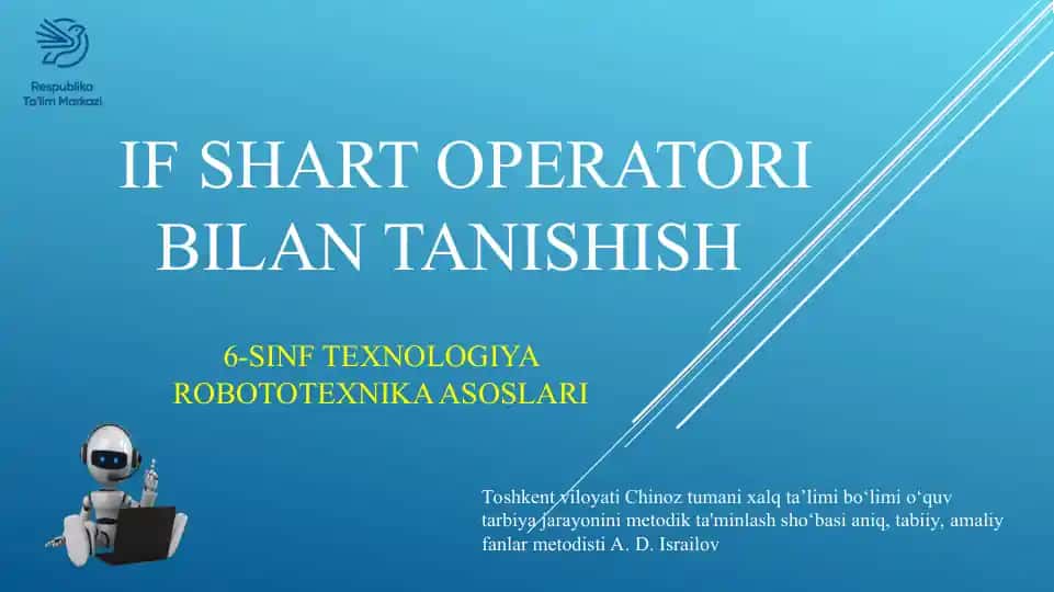 6-SINF TEXNOLOGIYA ROBOTOTEXNIKA ASOSLARI