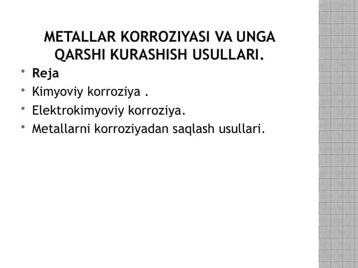 Metallar korroziyasi va unga qarshi kurashish usullari