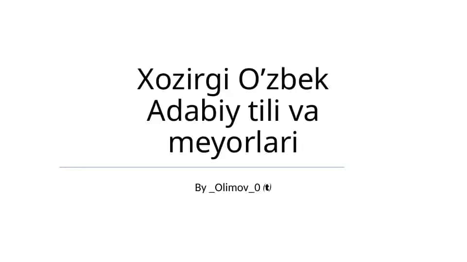 Zamonaviy O’zbek Adabiyoti