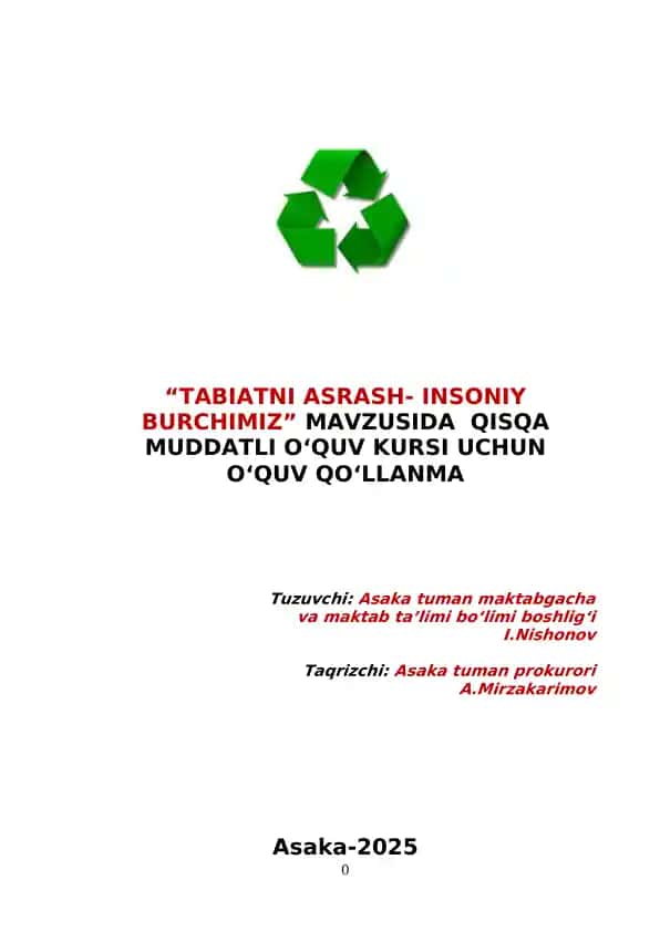 “TABIATNI ASRASH- INSONIY BURCHIMIZ” QISQA MUDDATLI O'QUV KURSI