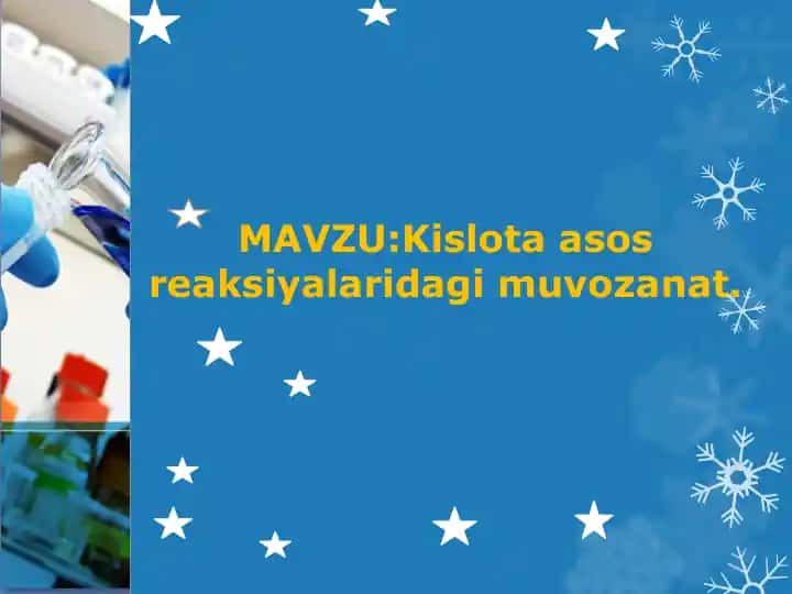 Kislota asos reaksiyalaridagi muvozanat.