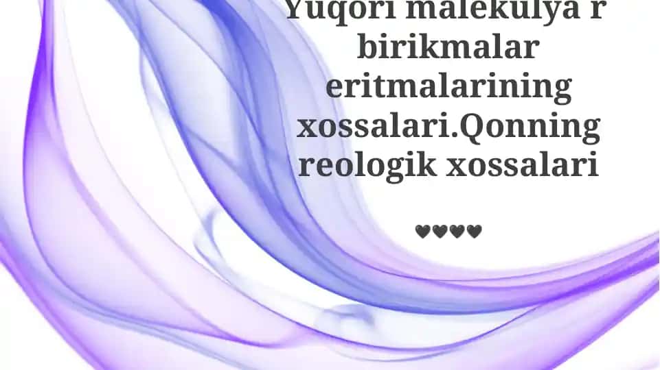 Yuqori Molekulyar Og'irlikli Birikmalarning Xossalari