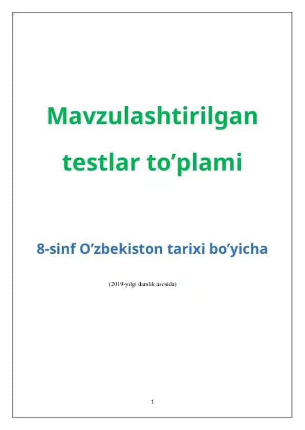 8-sinf O’zbekiston tarixi bo’yicha testlar to’plami