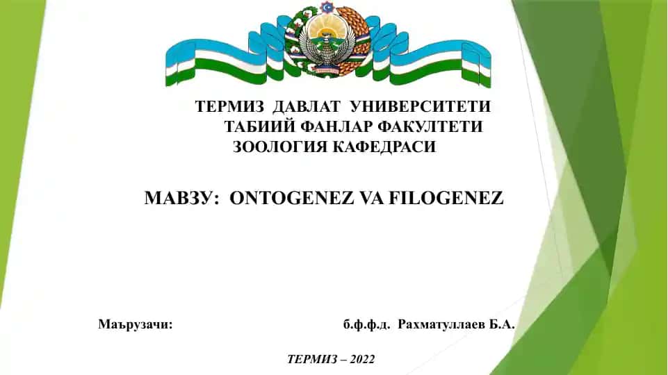 ONTOGENEZ VA FILOGENEZ