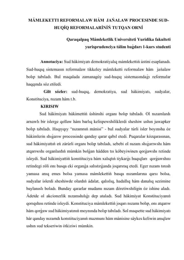 Mámleketti reformalaw hám jańalaw procesinde sud-huquq reformalarınıń tutqan ornı